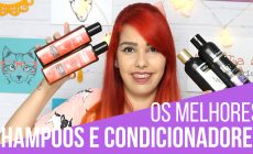 shampoos e condicionadores muito tops